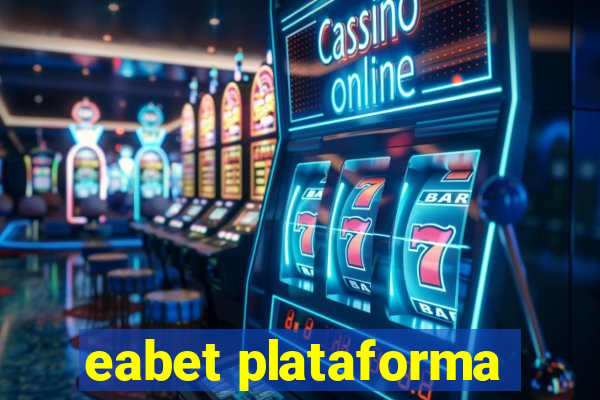 eabet plataforma